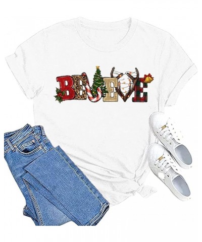 Christmas Shirts for Women Believe Letter Graphic T Shirts Funny Printing Christmas Family Ble-03we $10.39 T-Shirts