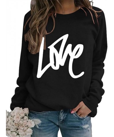 Valentine's Day Crewneck Pullover Shirts Women Long Sleeve Love Heart Sweatshirts Graphic Lover Gift Mother’s Day 03 Black Lo...