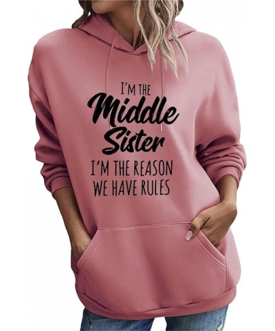 Sister Rules Hoodies Women I'm The Youngest/Middle/Oldest Sister Funny Matching Shirts Casual Hooded Sweatshirts 03rose Gold ...